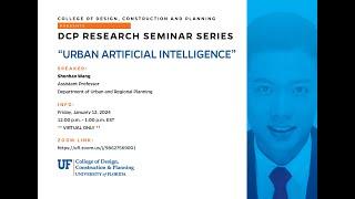 Urban Artificial Intelligence Presented by Dr. Shenhao Wang