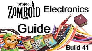 Project Zomboid Electronics Guide Build 41