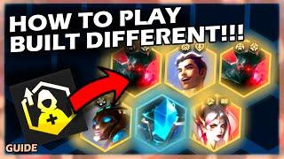 How To Play BUILT DIFFERENT!!!! - TFT SET 13 Guide