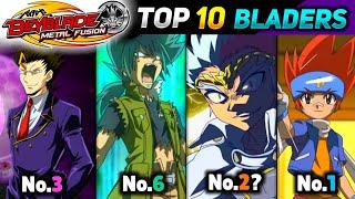 Top 10 Strongest Bladers Of Beyblade Metal Fusion