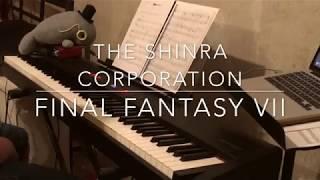 Final Fantasy VII - The Shinra Corporation piano