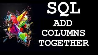 SQL: Combine (Concatenation) multiple columns into one field using the "+" operator.