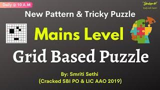 Mains Level | Puzzle Based on Grid | New Pattern Question | Smriti Sethi