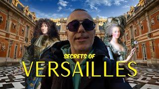 Secrets and Splendor of the Palace of Versailles 