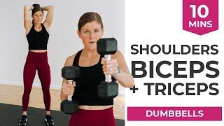 10-Minute Dumbbell Arms (Shoulders, Biceps and Triceps Strength Workout)