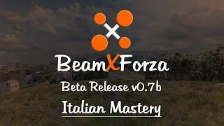 BeamXForza: Sounds & Configs - v0.7b Update | Italian Mastery | BeamNG.Drive