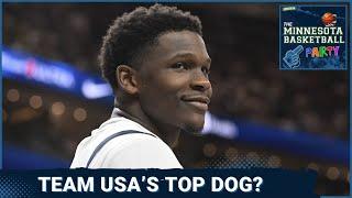 Anthony Edwards Looks STRONG With Team USA | The Minnesota Basketball Party