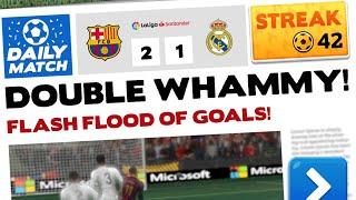 Streak - Score! Hero 2023 - Barcelona Vs. Real Madrid