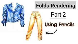 How to show folds in Garments | Part-2 | Folds rendering | Fashion Illustration