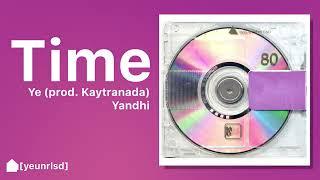 Kanye West - Time (???) (prod. Kaytranada) | YANDHI | NEW LEAK