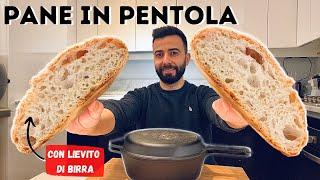 PANE LEGGERO E CROCCANTE - IN PENTOLA CON LIEVITO DI BIRRA - UNA NUOVA AVVENTURA!