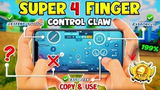 Super4 Finger Control Claw | 4 finger claw Settings  | Best Claw layout + Code  PUBGBGMI 