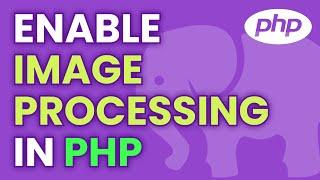 Enable Image Processing Extensions in PHP for localhost & in cPanel | Enable GD in PHP