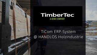 TiCom ERP-System @ HANDLOS Holzindustrie