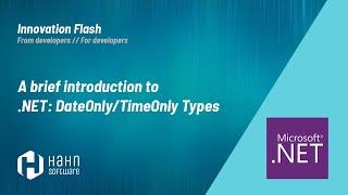 A brief introduction to .NET: DateOnly/TimeOnly Types