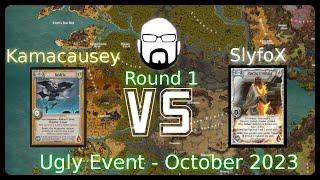 Ugly Ancient Event - Round 1 - Kamacausey vs SlyfoX | Warlord: Saga of the Storm CCG