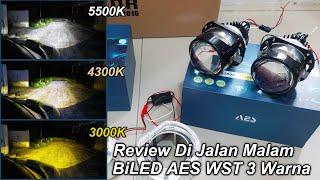 BiLED 3 Warna - AES WST 3 Color - Review Di Jalan Malam