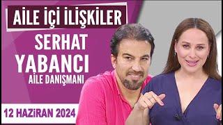 Aile içi İlişkilerde çok önemli tavsiyeler... Hayatta Her Şey Var 12 Haziran 2024