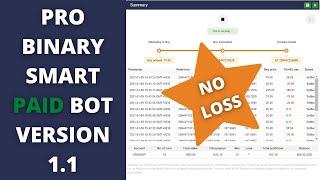 Pro Binary Smart Paid Bot Version 1.1 || Binary Option || Binary Bot || Option Trading