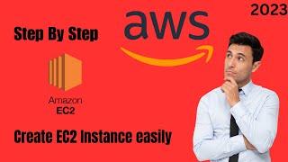 How to Create an EC2 Instance in AWS in 2023