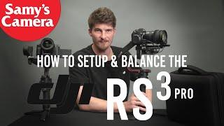 How To Setup & Balance The DJI Ronin RS 3 Pro