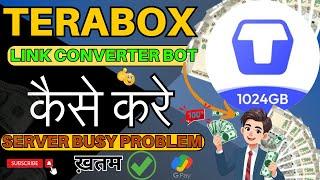 Terabox video to link convert | Video ko link me convert kaise kare | How to convert terabox link 