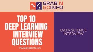 Top 10 Deep Learning Concept Interview Questions and Answers | Neural Network Model