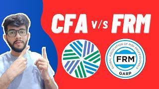 CFA v/s FRM | Jobs, Salary, Cost & Time