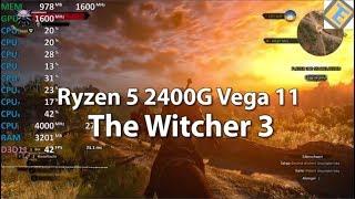 Ryzen 5 2400G Review The Witcher 3 cpu@4.0Ghz gpu@1600Mhz Gameplay Benchmark Vega 11 iGPU