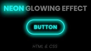 CSS Neon Button Effects on Hover | Html CSS Glowing Buttons