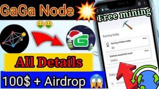 Big Airdrop Gaga Node Mining | Gaga Node mining Full Details | Latest Crypto Airdrop Offers |