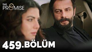 Yemin 459. Bölüm | The Promise Season 4 Episode 459