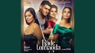 Kade Toh Lagda (feat. Siddhant Issar, Shilpa Raizada, Nazia Khan)