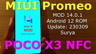 MIUI Promeo MOD 14.0.1 for Poco X3 NFC Android 12 ROM Update: 230309