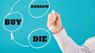 Buy, Borrow, Die Tax Strategy: How to Repay the Loan