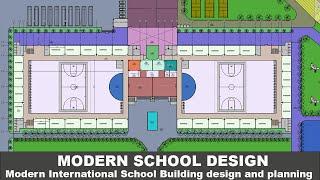 Modern International School Building Design|Top Architectural Ideas for International School campus