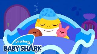 [NEW] Good Night, Sweet Dreams | Baby Shark's Day at Home | Baby Shark Official