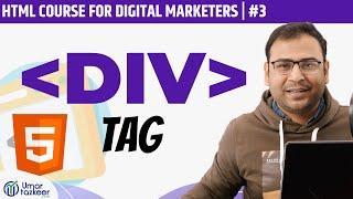 What is Div Tag in HTML | How to use Div Tag | HTML  Course | #3