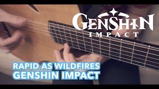 Genshin Impact OST - Liyue Battle Theme: Rapid as Wildfires | Fingerstyle Guitar Cover