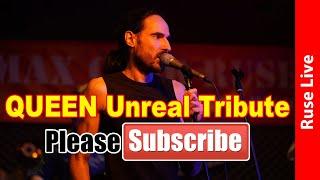 QUEEN Unreal Tribute (Livestream Русе)