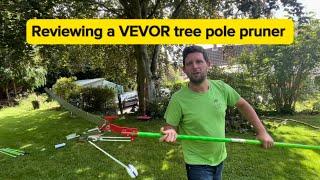Review of a VEVOR tree pole pruner IS IT ANY GOOD??