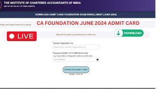 Live Demo:- NEW process | How to download CA foundation June 2024 Admit card