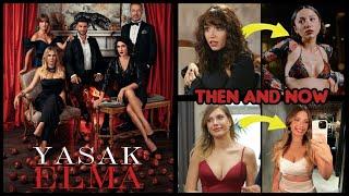 2023 of Yasak Elma (Forbidden Apple)  Turkish Series Actors  [Then and Now | Real Name and Age]