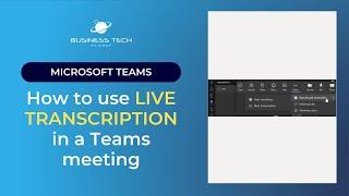 How to use live transcription in Microsoft Teams