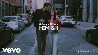 Him & I [G-Eazy (feat. Halsey)] | instrumental w/ hook