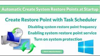 How to Create Restore Points Automatically on Startup Every Once on Windows 10