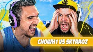 SKYRROZ vs CHOWH1