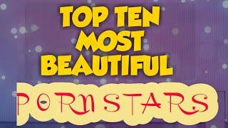 Top 10 Most Beautiful Pornstars in 2021 | Top Ten Pornstars in the world