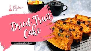 Dried Fruits Cake | Christmas Special | Ladies Kitchen Lab