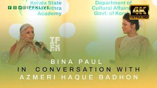 26TH IFFK - Bina Paul In Conversation With Azmeri Haque Badhon